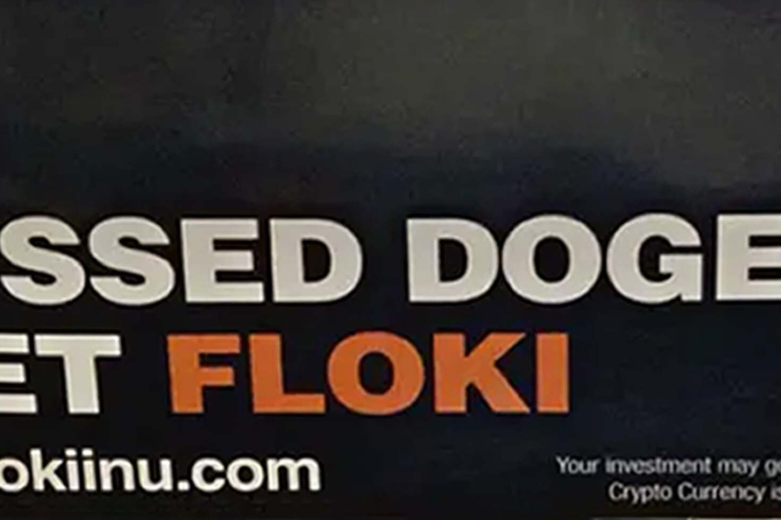 Poster for cryptocurrency Floki Inu banned for trivialising investment 